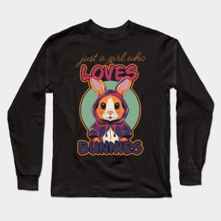 Just A Girl Who Loves Bunnies: Perfect Rabbit Gift for Women & Girls Long Sleeve T-Shirt